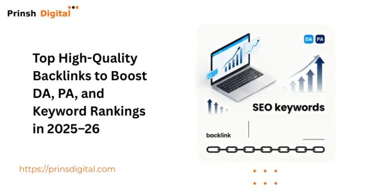 Top High-Quality Backlinks to Boost DA, PA, and Keyword Rankings in 2025–26